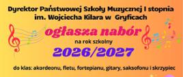 Plakat z grafiką muzyczną informujący o naborze do szkoły w roku szkolnym 2026/2027