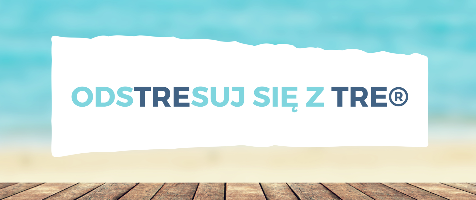 Plakat na biało błękitnym tle Odstresuj się z TRE, w treści podane terminy, numer telefonu oraz adres, w dolnym rogu logo TRE World oraz Małgorzata Pieniążek certyfikowany TRE Provider