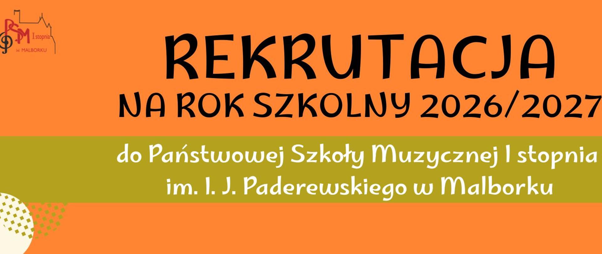 Plakat w barwach pomarańczowo- zielonych, na którym w "dymkach" znajdują się informacje o wydarzeniach rekrutacyjnych. W centrum plakatu zdjęcie kilku instrumentów.