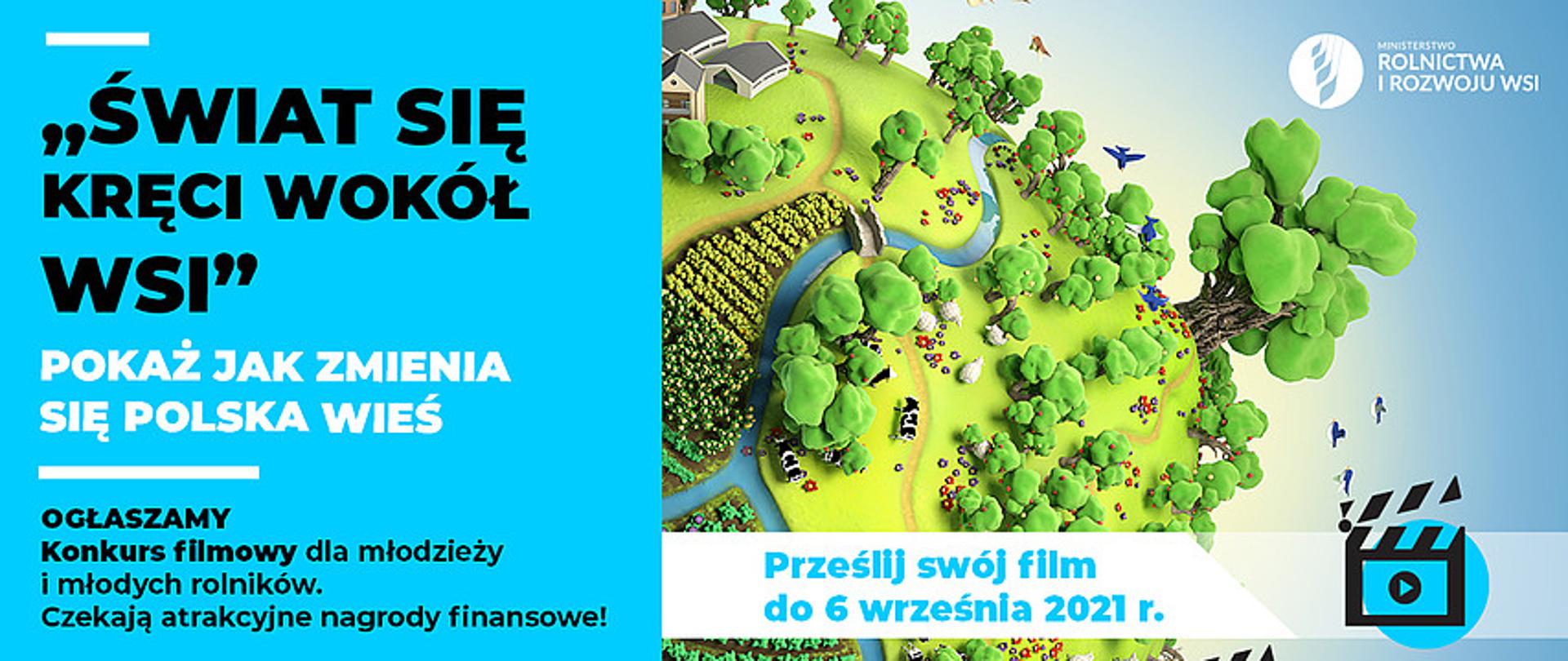 "Świat się kręci wokół wsi"