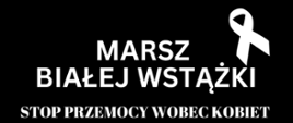 Kampania „Biała Wstążka” - plakat