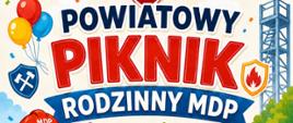 Panorama - POWIATOWY PIKNIK RODZINNY MDP