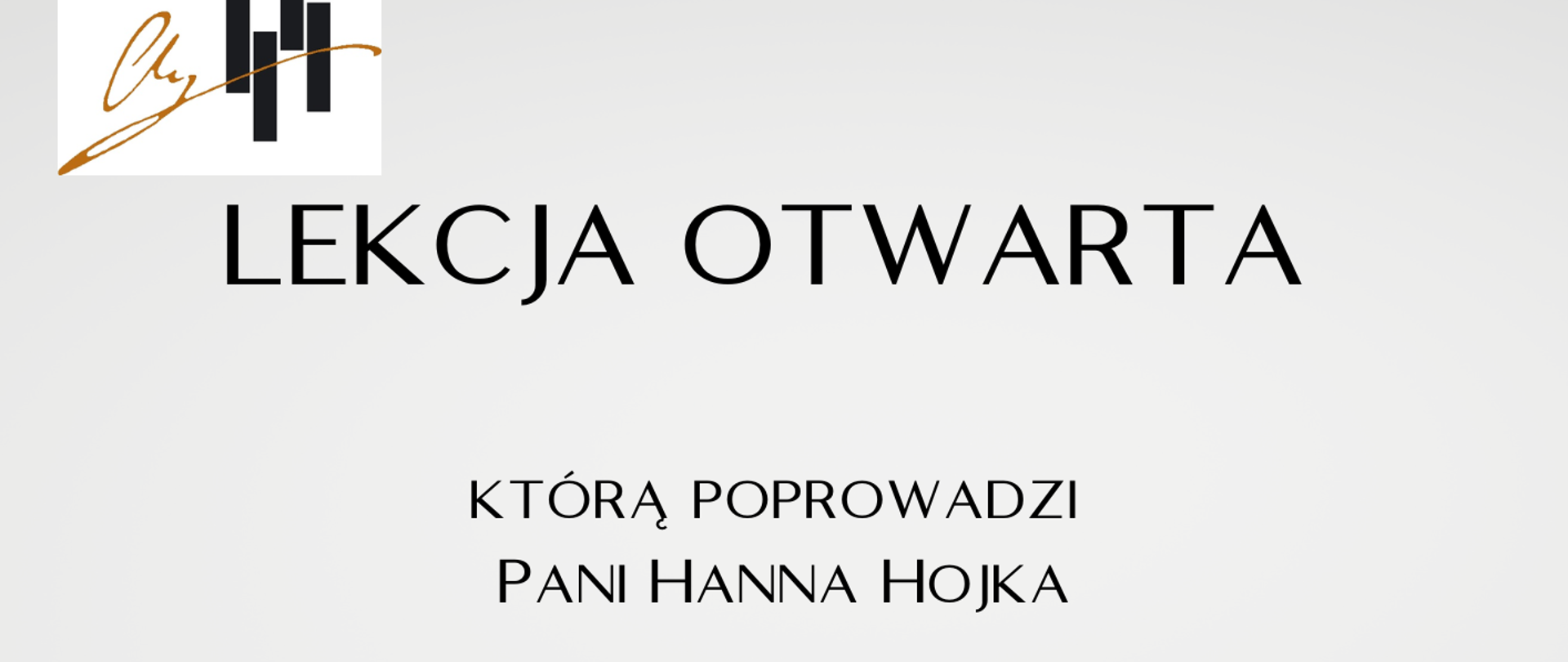 Plakat na jasnym tle. W lewym górnym rogu logo szkoły, poniżej na środku nazwa wydarzenia oraz dane prowadzącej lekcje oraz informacje gdzie i kiedy ma odbyć się lekcja otwarta. Na samym dole zdjęcie fletu oraz fragmentu zeszytu nutowego