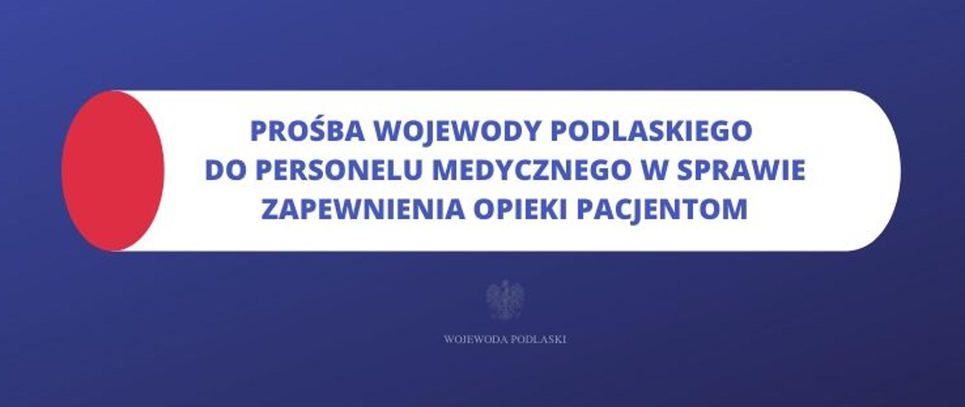 Prośba Wojewody Podlaskiego