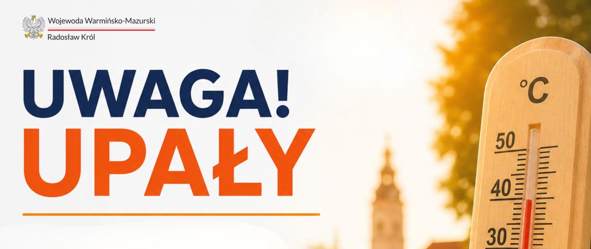 Nadchodzą upały. Dowiedz się, jak się zachować