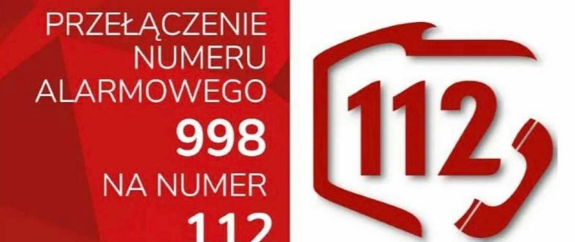 Infografika informująca o przełączeniu numeru alarmowego 998 na numer 112.