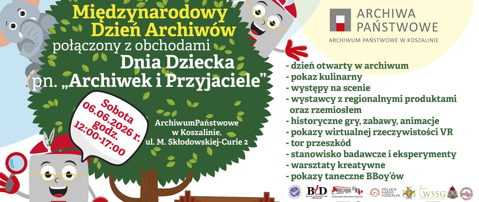 Opis na plakacie :wydarzenie pn. "Archiwek i Przyjaciele" organizowane z okazji Międzynarodowego Dnia Archiwów, połączonego z obchodami Dnia Dziecka, które odbędzie się 6 czerwca 2026 roku od godz. 12:00 do godz. 17:00 