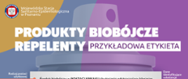 Infografika przedstawia przykładową etykietę produktu biobójczego, w tym przypadku repelentu z najważniejszymi jej elementami.