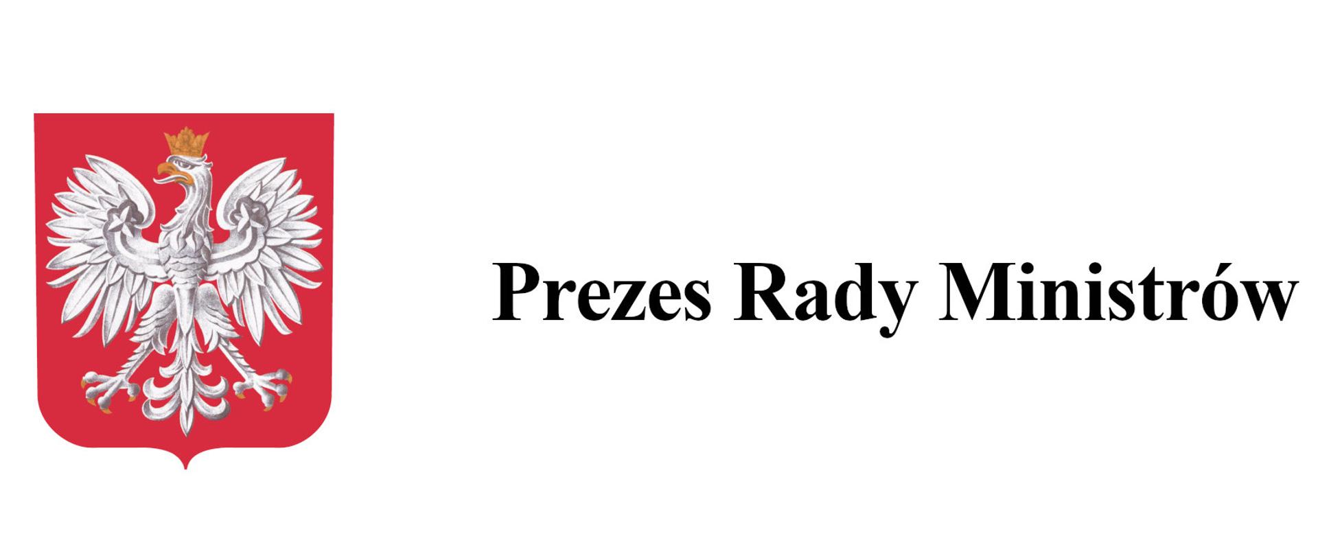 Herb Polski, orzeł na czerwonym tle oraz napis Prezes Rady Ministrów
