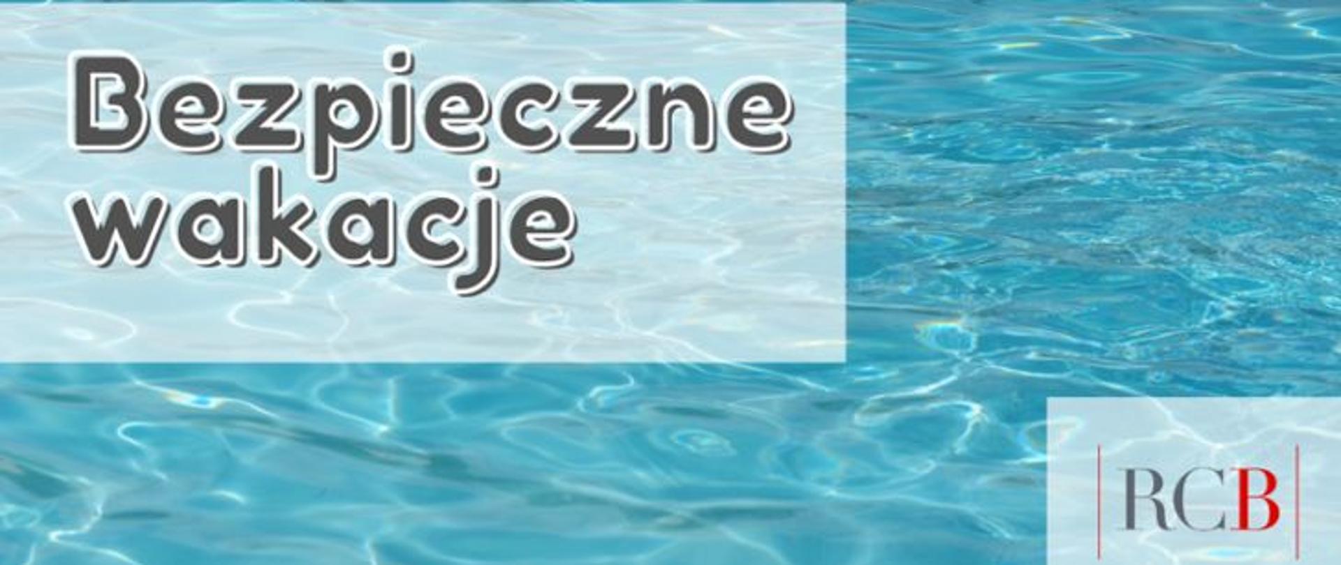 Napis Bezpieczne Wakacje