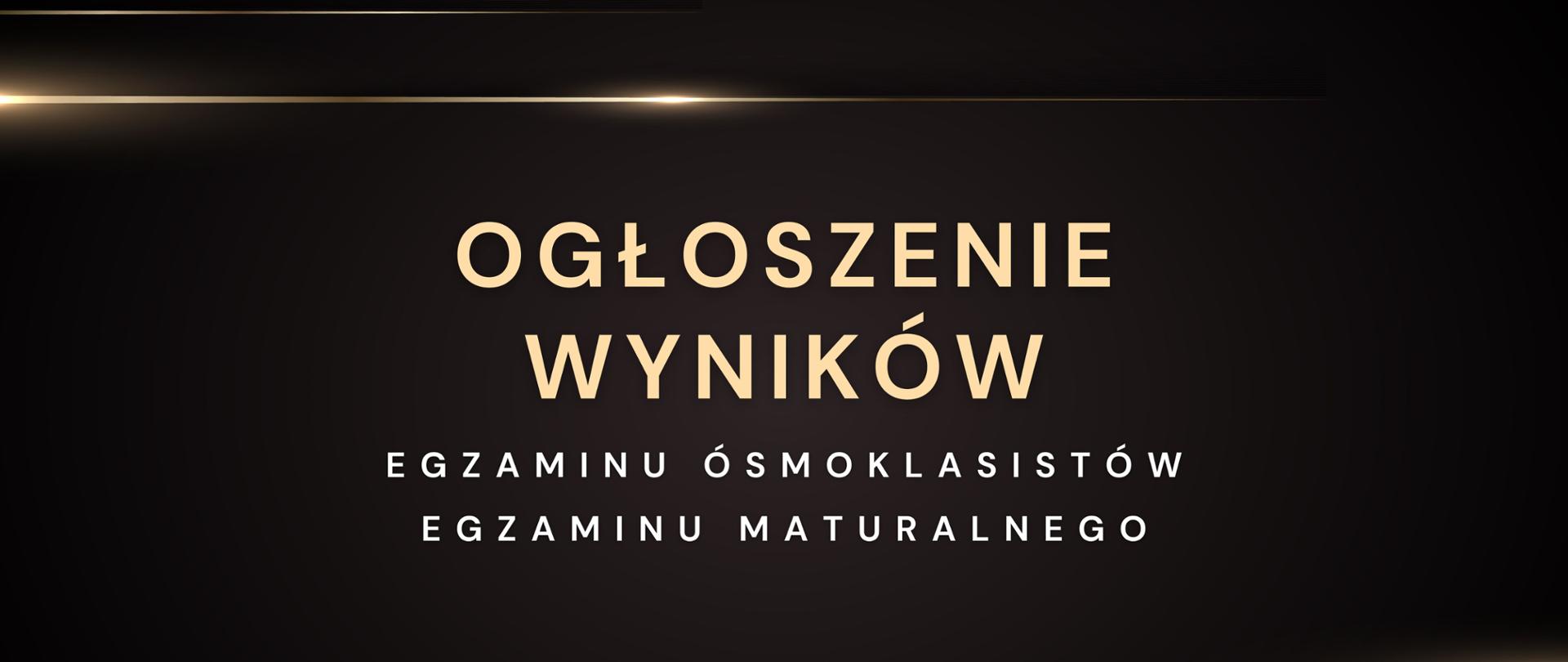 Ogłoszenie wyników egzaminów