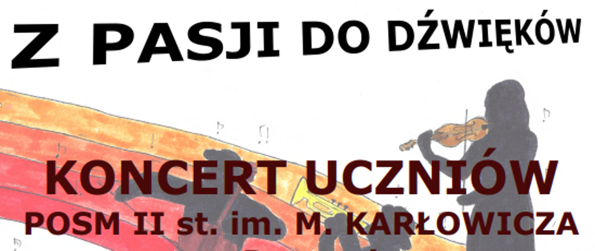 Plakat informujący o koncercie uczniów POSM Poznań w gostyńskiej szkole muzycznej. 