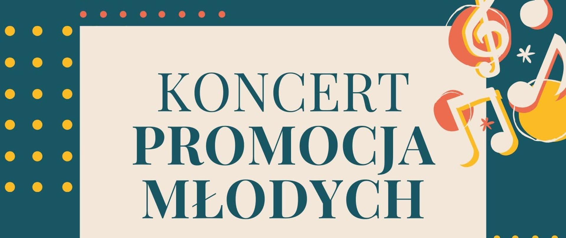 Plakat koncertu „Promocja Młodych” z dekoracyjnymi motywami nut i kluczy wiolinowych na granatowym tle. W centralnej części znajduje się informacja o koncercie w wykonaniu uczniów Państwowej Szkoły Muzycznej I i II stopnia im. Stanisława Moniuszki w Grudziądzu – laureatów konkursów w roku szkolnym 2025/2026. Wydarzenie odbędzie się 17 czerwca 2026 roku (środa) o godz. 18:00 w Muzeum. Wstęp wolny.