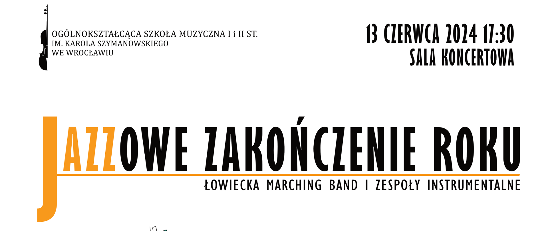 kolorowy plakat zawierający logo szkoły, tytuł koncertu oraz grafiki zespołu muzycznego: basisty, trębaczki i pianisty