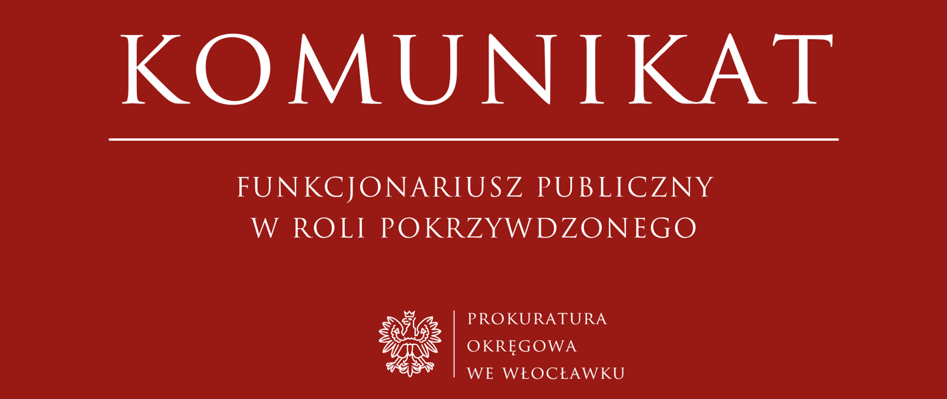 funkcjonariusz publiczny w roli pokrzywdzonego