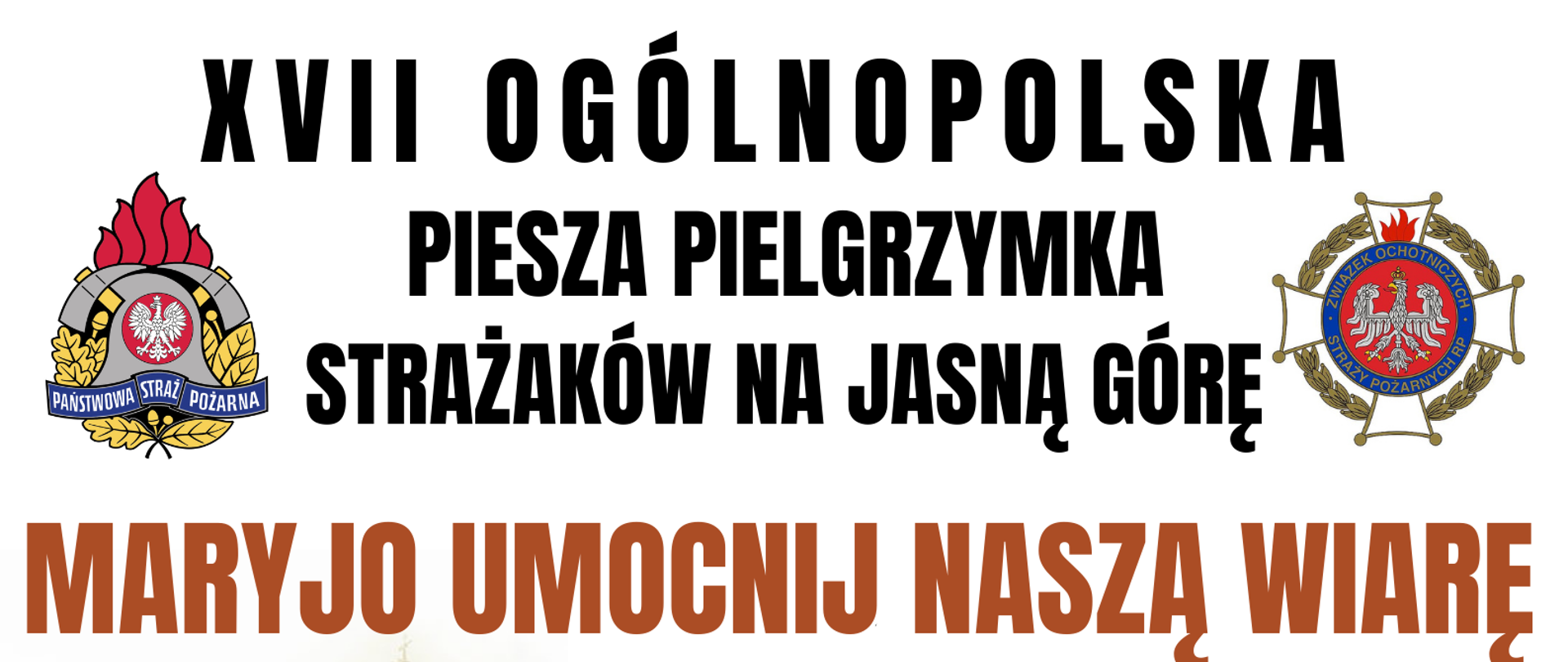 Plakat przedstawiający trasę ogólnopolskiej pielgrzymki strażaków na jasną górę w częstochowie.