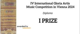 Dyplom IV Międzynarodowego Konkursu Muzycznego "Gloria Artis" w Wiedniu