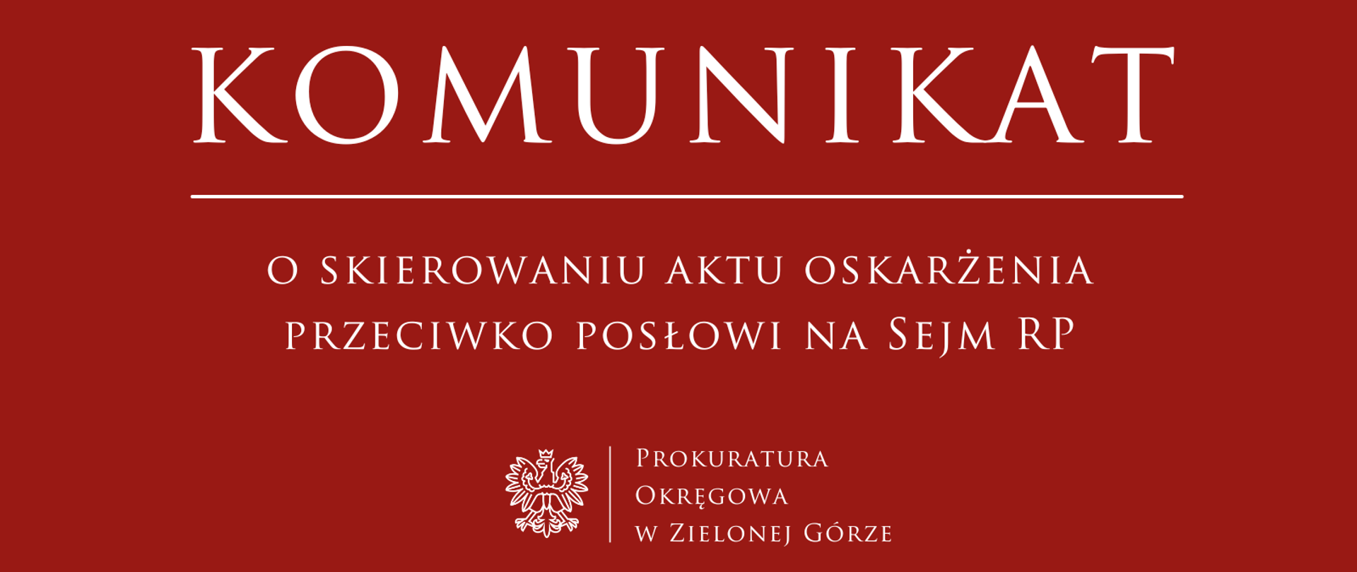 komunikat o skierowaniu aktu oskarżenia