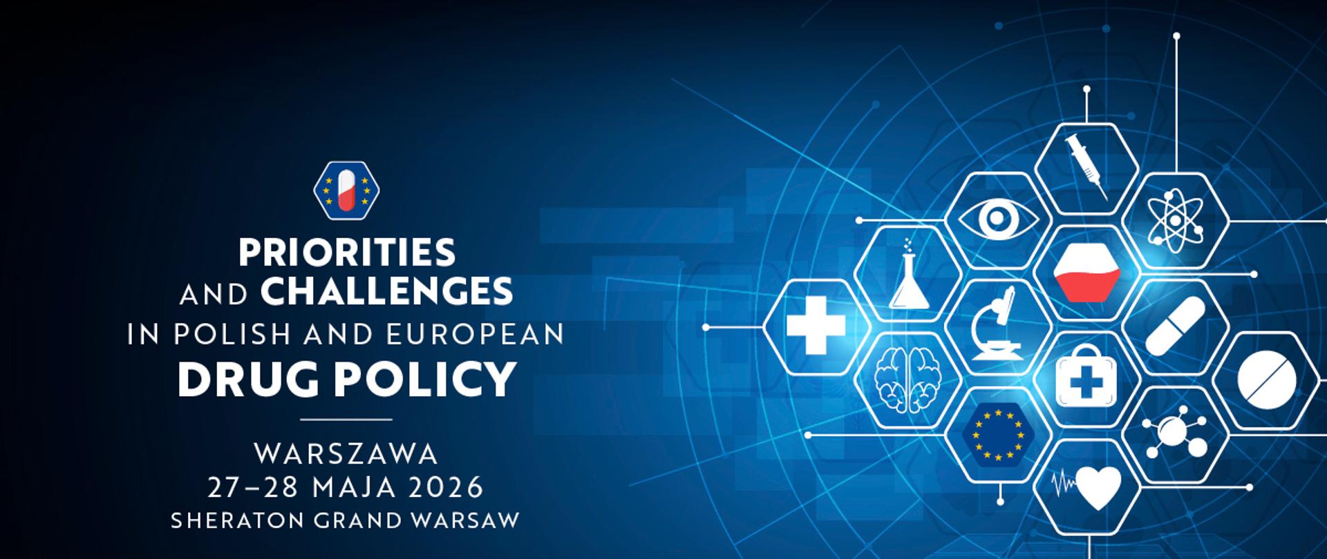 Priorities and challenges in Polish and European drug policy