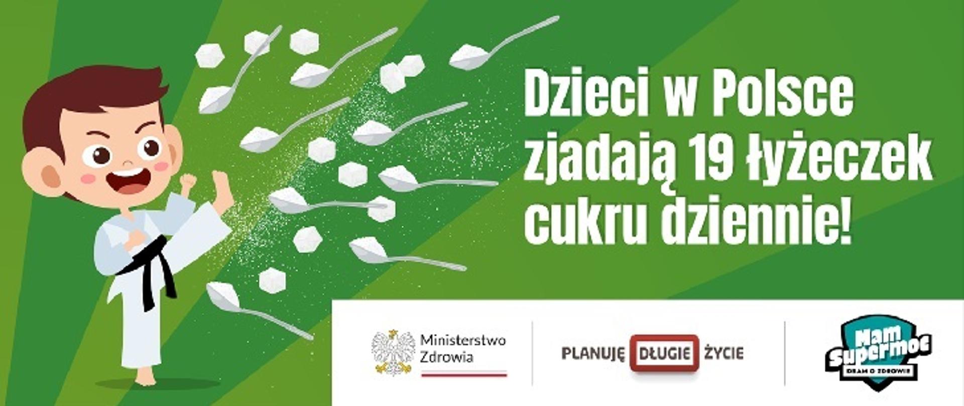 Dzieci w Polsce zjadają 19 łyżek cukru dziennie!