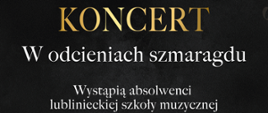 Grafika plakatu z zaproszeniem na koncert w Państwowej Szkole Muzycznej I stopnia w Lublińcu w ramach Obchodu Roku Jubileuszowego