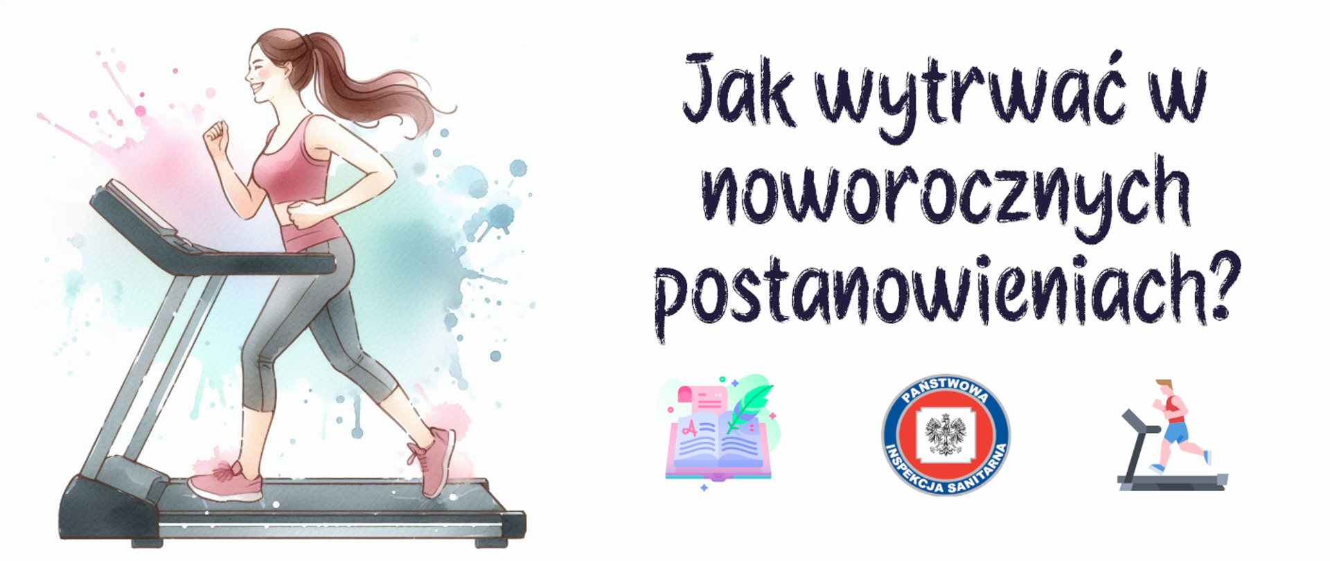 Jak wytrwać w noworocznych postanowieniach?