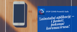 Grafika przedstawiająca smartfon i napis obok "zainstaluj aplikację i pomóż pokonać Koronawirusa"
