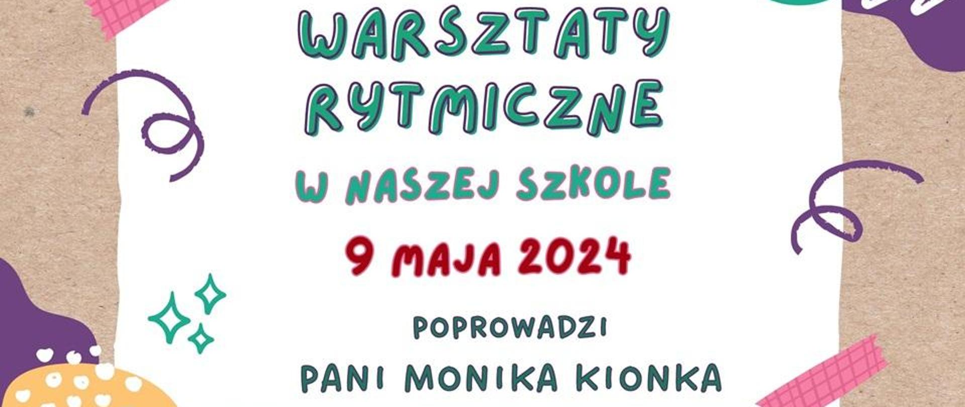 Na afiszu informacje o warsztatach rytmicznych