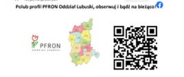 Zdjęcie pokazuje logo Państwowego Funduszu Rehabilitacji Osób Niepełnosprawnych, mapę województwa lubuskiego i kod QR z informacją o działaniach PFRON-u.