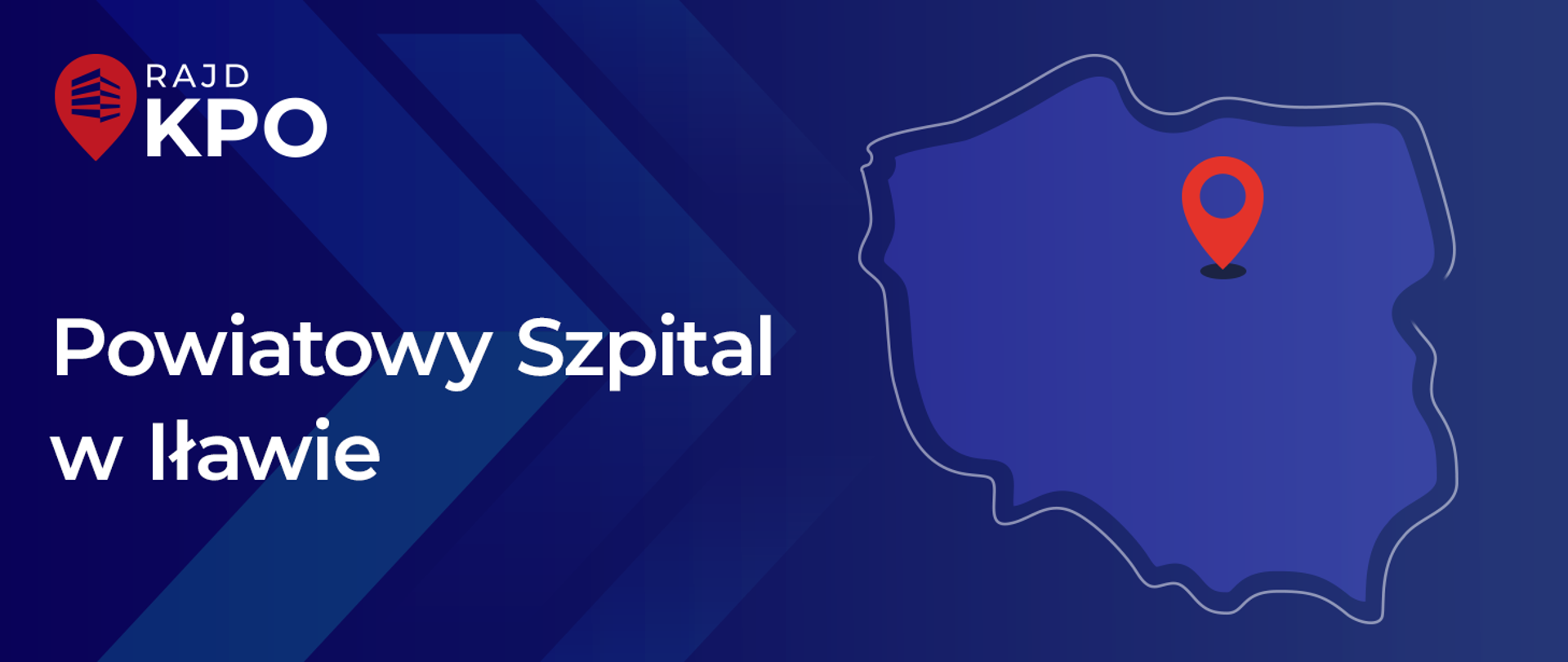 Grafika przedstawia hasło projektu i mapę Polski z zaznaczonym miejscem realizacji
