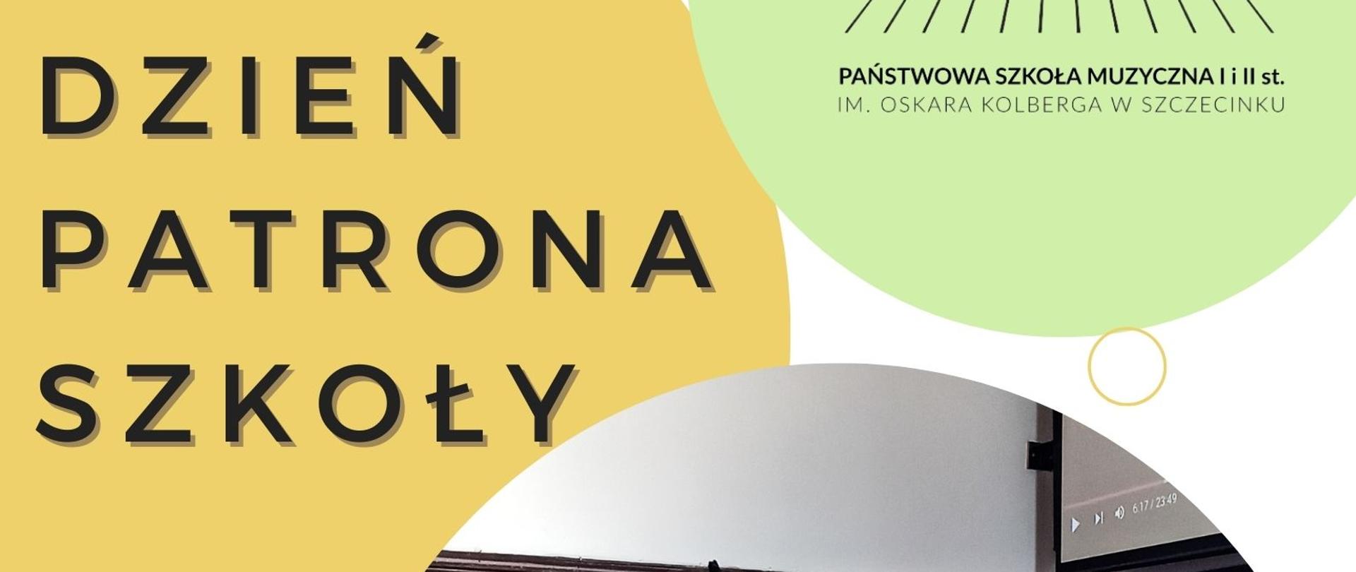 Plakat w kolorze białym. Na górze z prawej strony logo Państwowej Szkoły Muzycznej w Szczecinku wpisane w koło w kolorze jasnozielonym. Na górze z lewej strony czarny napis "Dzień patrona szkoły" wpisany w koło w kolorze pomarańczowym. Poniżej okrągłe zdjęcie przedstawiające kobietę o ciemnych włosach w białej koszuli, czarnej spódnicy i czerwonych koralach, siedzącej przy stole oraz łowickiego stroju ludowego w kolorowe pasy. W tle widoczny fortepian oraz fragment ekranu rzutnika. Na dole z lewej strony czarny napis: 22.02.2024, poniżej 15:00 wykład oraz 17:00 warsztaty. Na dole z prawej strony czarny napis "Prowadzenie: Katarzyna Nowicka- Rynkiewicz.