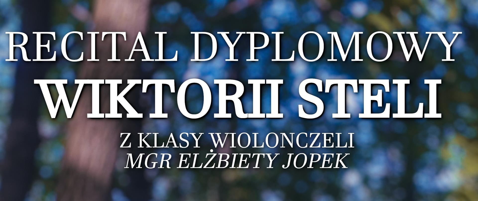 Recital Dyplomowy Wiktorii Steli z klasy wiolonczeli mgr Elżbiety Jopek, który odbędzie się dnia 29 maja 2023 o godzinie 17:30 w sali koncertowej PSM I i II st. w Wadowicach. Przy fortepianie mgr Zenon Dąbek. W programie J.B. Breval, J. Haydn, D. Popper. Wstęp wolny.