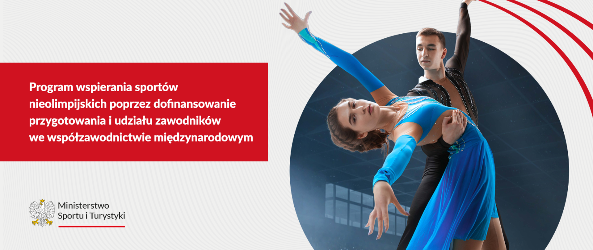 Program wspierania sportów nieolimpijskich poprzez dofinansowanie przygotowania i udziału zawodników we współzawodnictwie międzynarodowym
