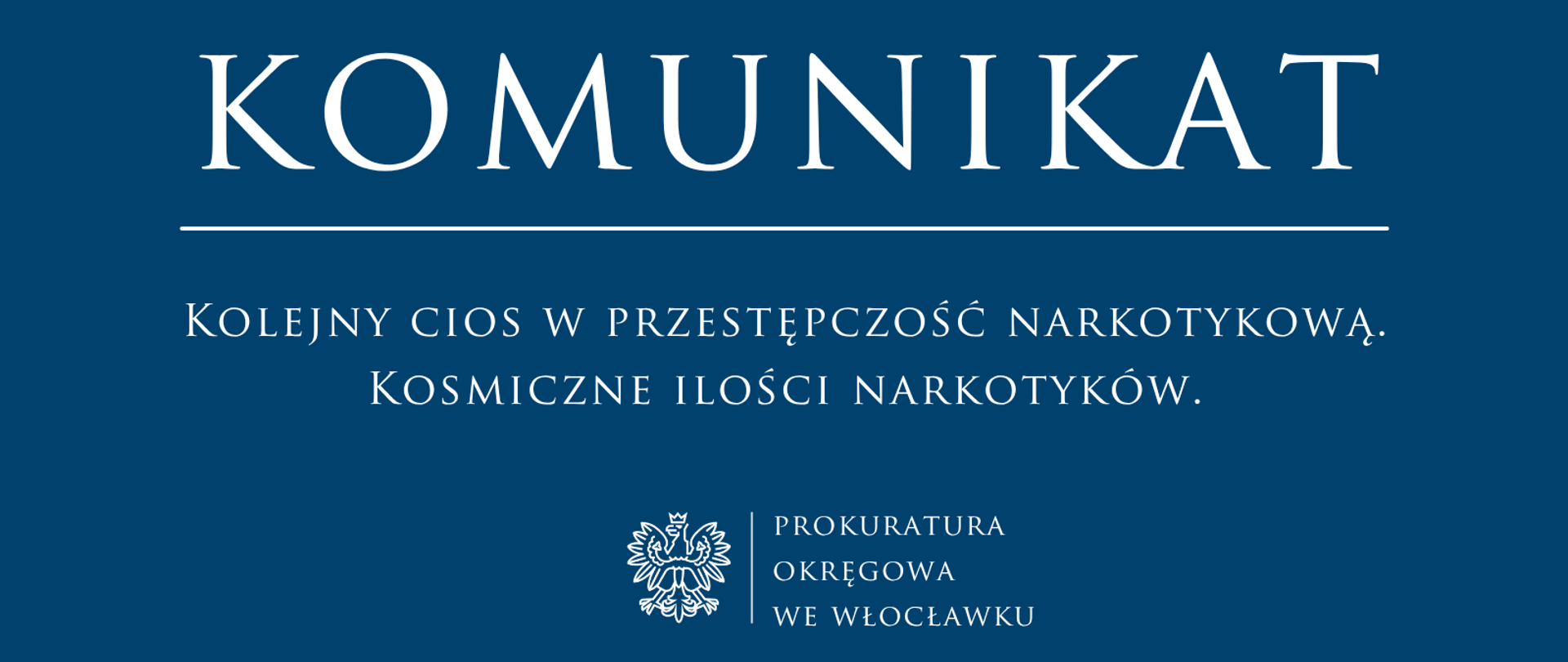 Kolejny cios w przestępczość narkotykową. Kosmiczne ilości narkotyków.