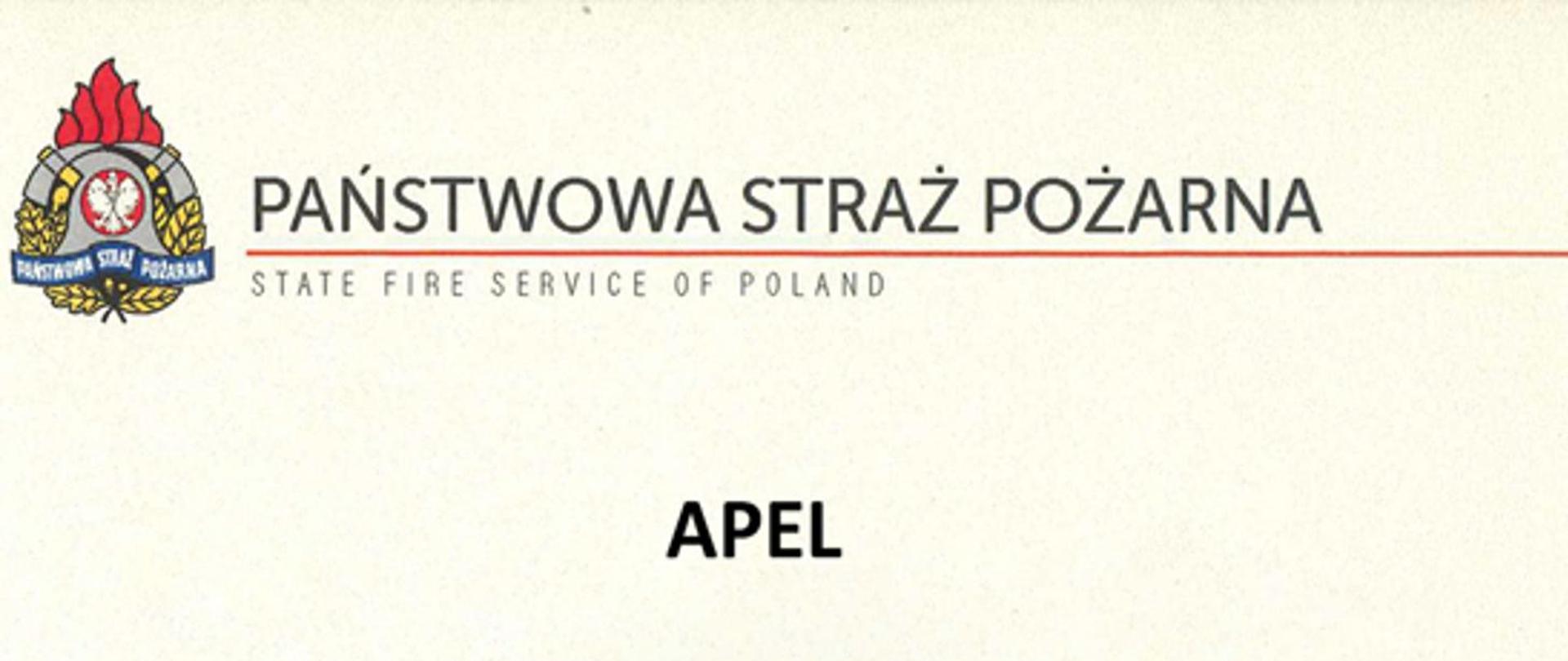Na zdjęciu logo oraz napis Państwowa Straż PożarnaI (pod spodem State Fire Service of Poland). Poniżej na środku słowo APEL. Zdjęcie o jasnym tle