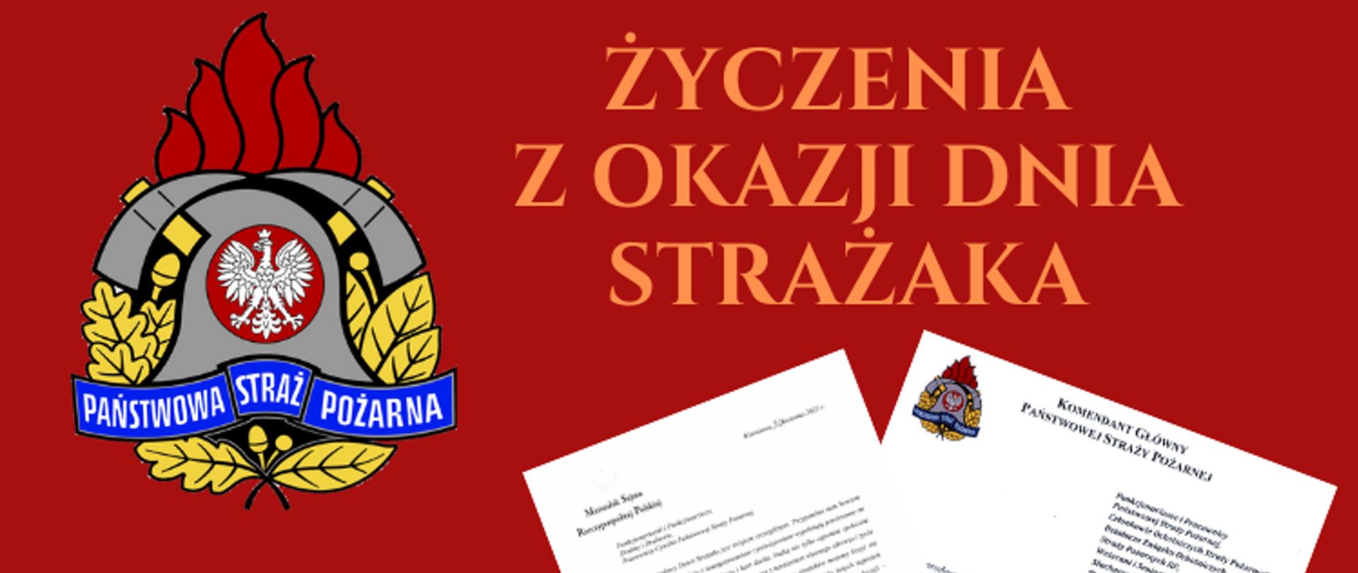 Napis życzenia z okazji Dnia Strażaka na czerwonym tle, po lewej stronie zdjęcia logo PSP.