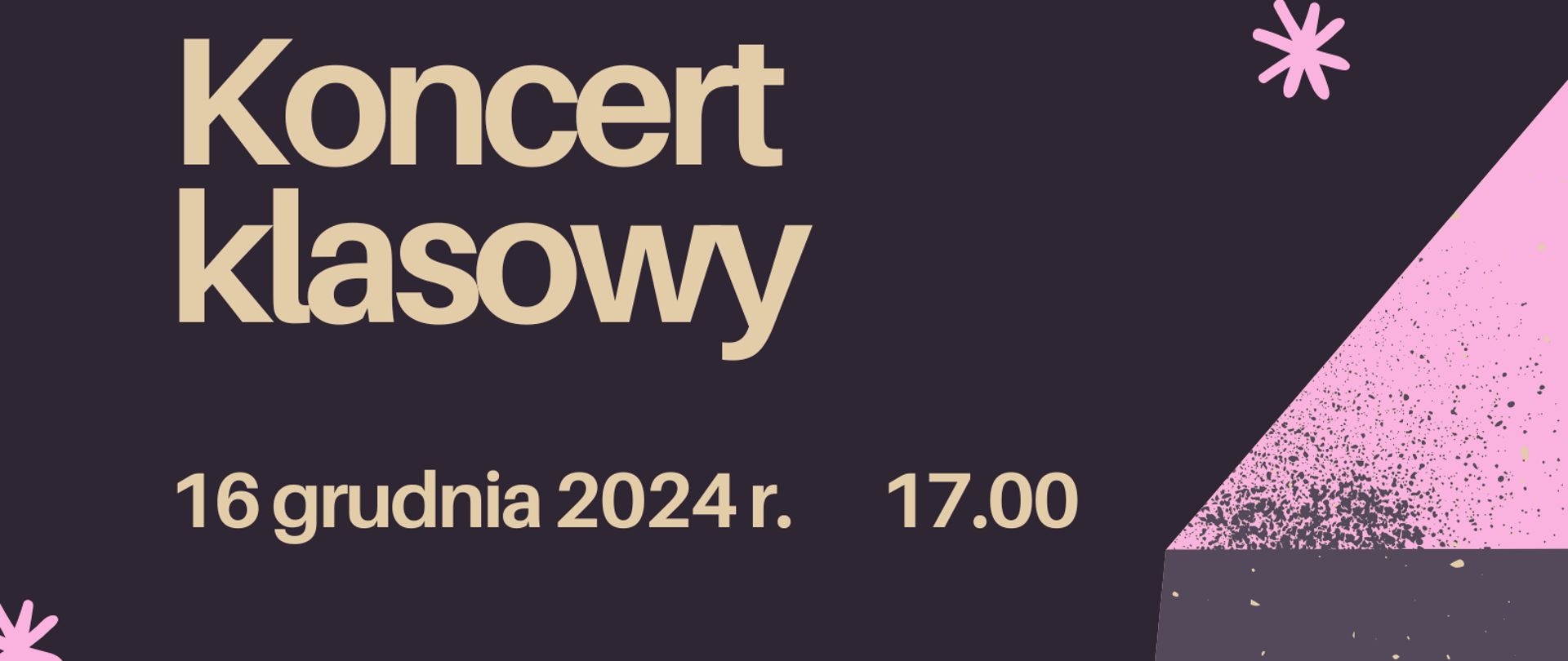 Tło na plakacie jest fioletowe z rozrzuconymi różowymi kwiatkami, różowo czarne grafiki fortepianów i beżowy napis informacyjny o koncercie.