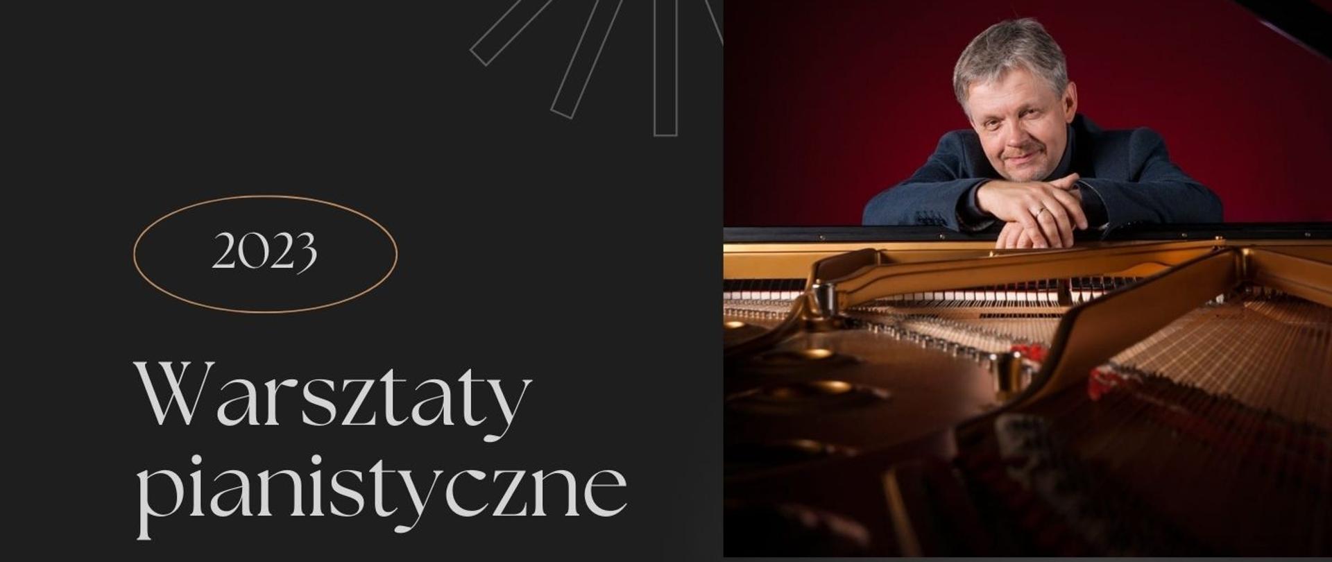 Plakat w ciemnych barwach. W prawym górnym rogu zdjęcie prowadzącego dr hab. Mariusza Ciołko. Po lewej stronie napis: Warsztaty pianistyczne 05 grudnia 2023r. W centralnym punkcie fotografia rąk na klawiaturze fortepianu. U dołu napis: PSM w Grajewie, sala koncertowa, wstęp wolny. 