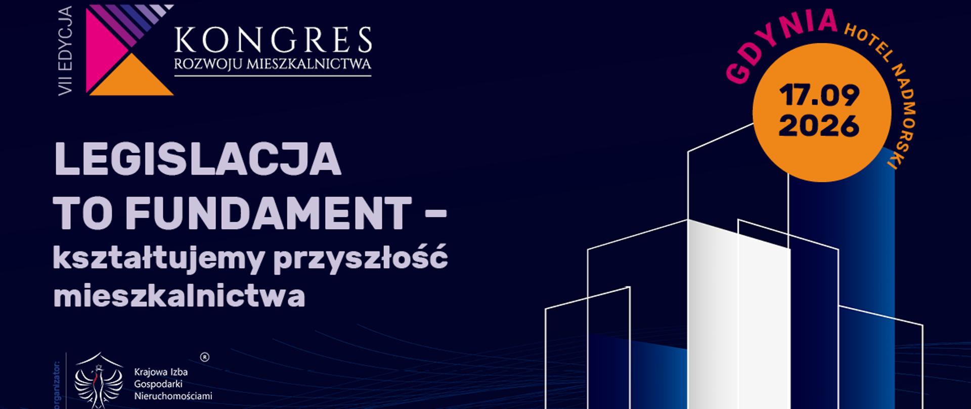 VII Kongres Rozwoju Mieszkalnictwa 2026. Eksperci branży spotkają się w Gdyni
