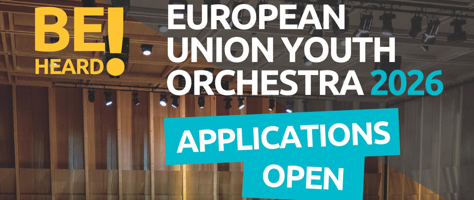  BE HEARD! European union youth Orchestra 2026. Applications open.