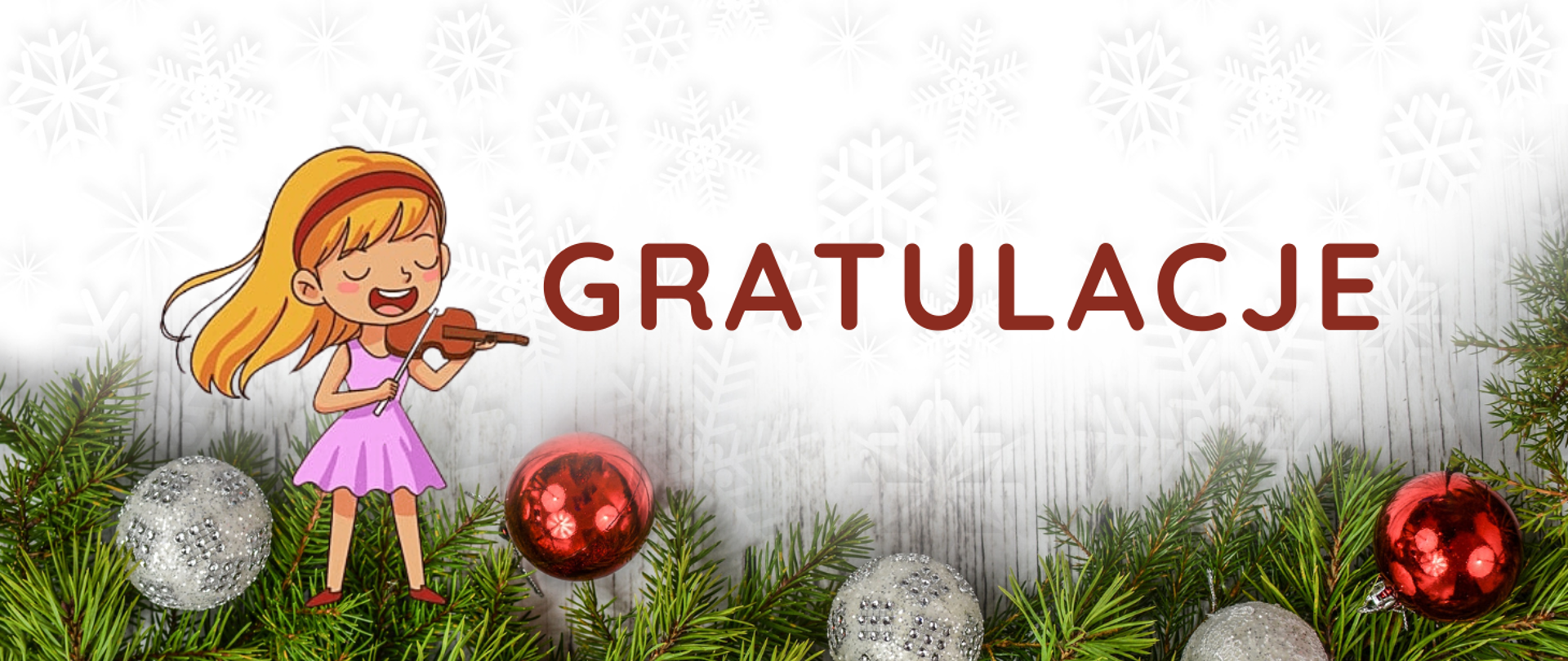 U dołu zdjęcia gałązki choinkowe, a na nich bombki w kolorze czerwonym i białym. Po lewej stronie dziewczyna w fioletowej sukience i żółtych włosach, która gra na skrzypcach. Po prawej stronie bordowy napis: "gratulacje". Góra obrazka w białym odcieniu z płatkami śniegu.