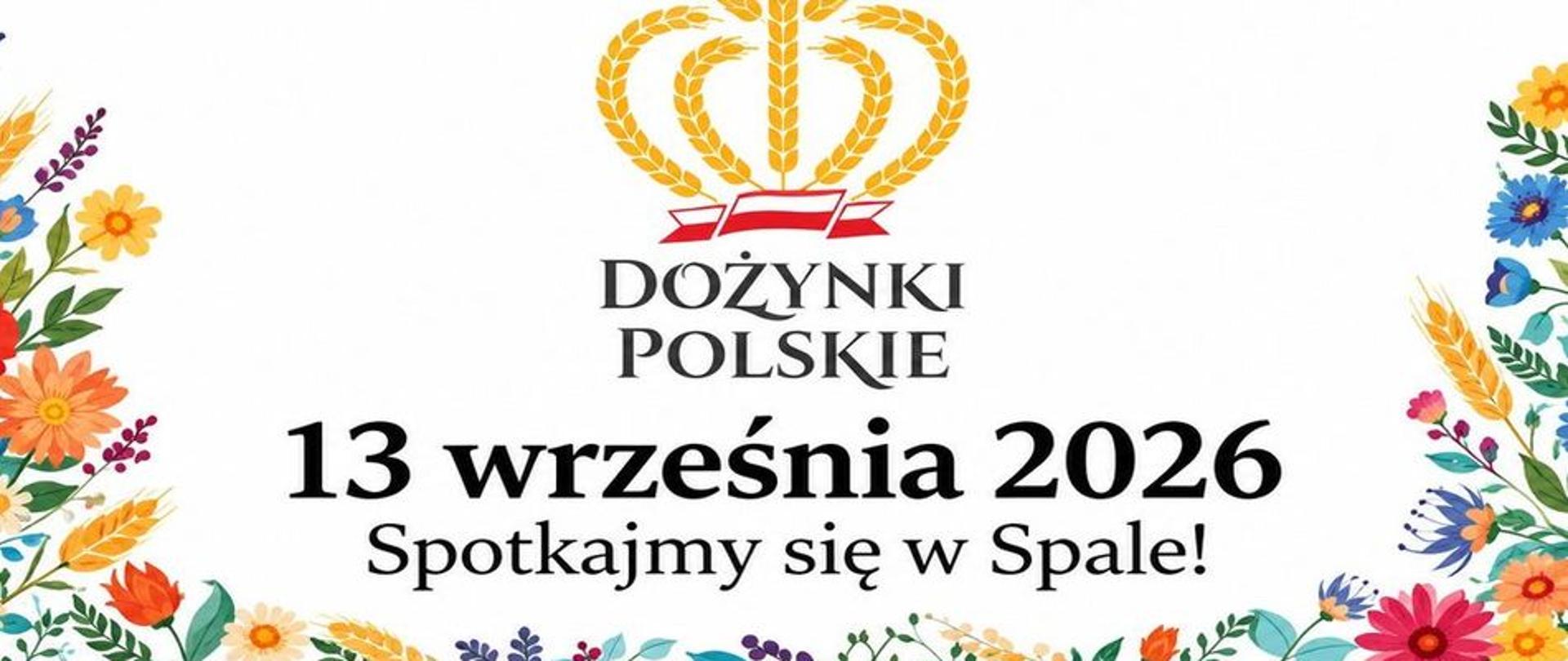 Dożynki Polskie w Spale