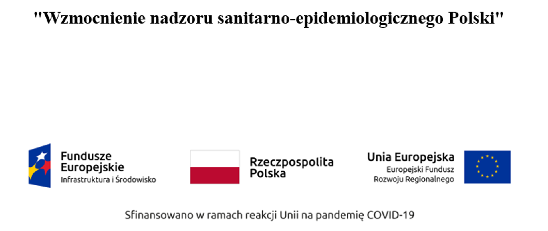 Wzmocnienie nadzoru sanitarno-epidemiologicznego Polski