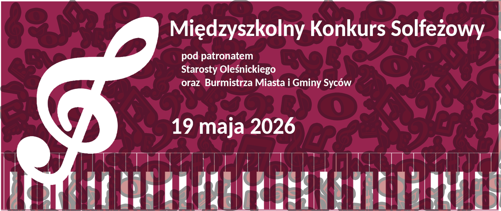 białe napisy na bordowym tle. Po lewej stronie klucz wiolinowy, u dołu grafika przedstawiająca klawiaturę fortepianu.
