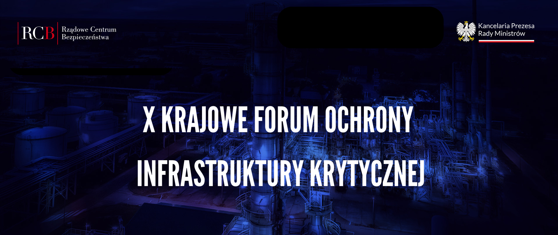 forum IK – X krajowe Forum Ochrony Infrastruktury Krytycznej