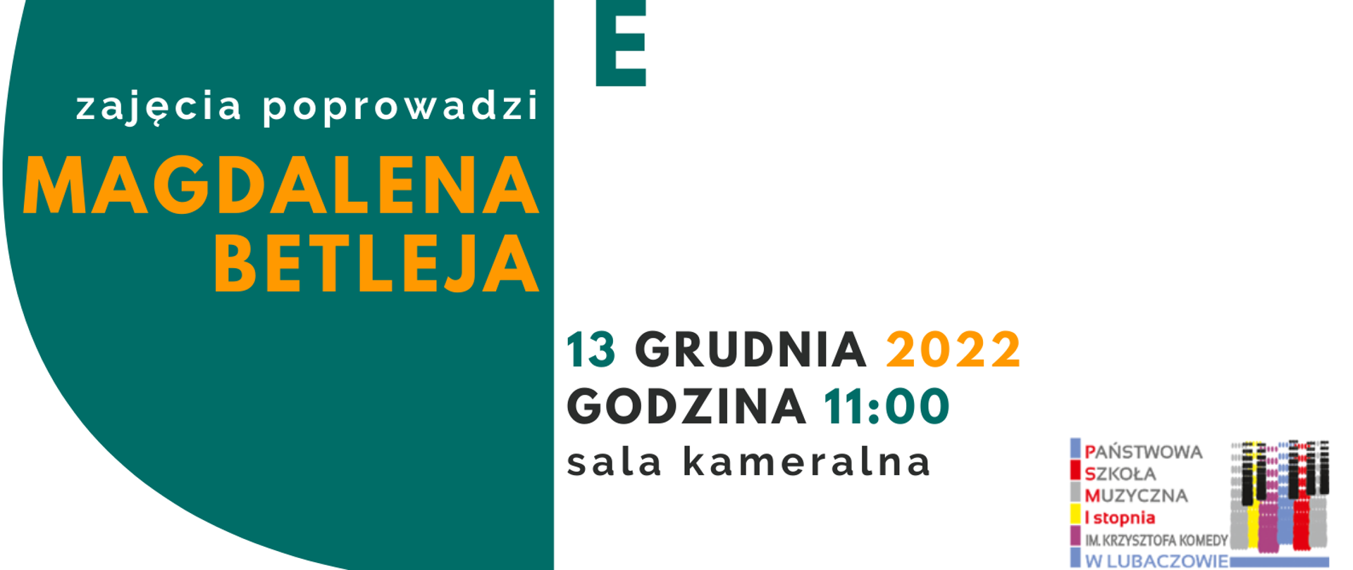 Biało-zielony plakat na tle ikony skrzypiec, z logo szkoły w prawym dolnym rogu i tekstem "Warsztaty skrzypcowe 13 grudnia 2022 godz. 11.00 sala kameralna