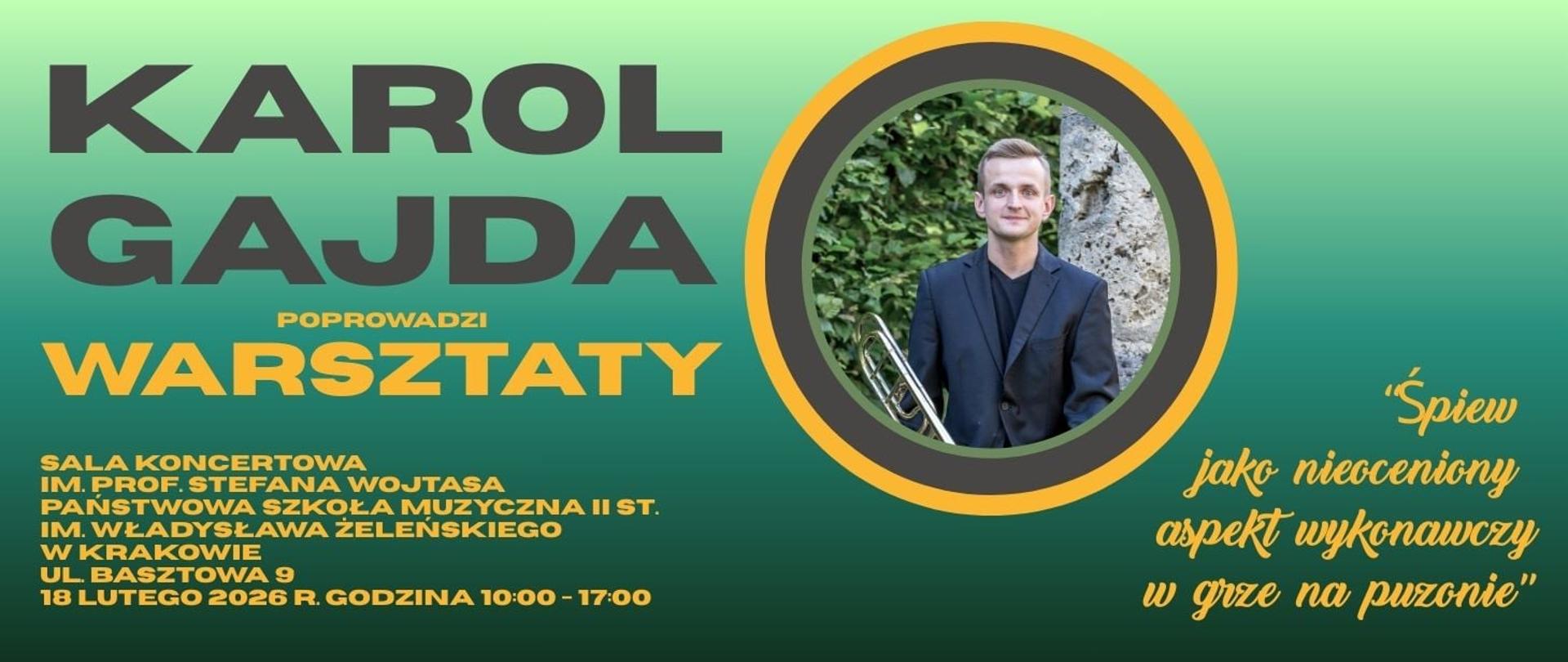 Warsztaty z zakresu gry na puzonie 18.02.2026 godz.10.00 zielony plakat ze zdjęciem Gajdy