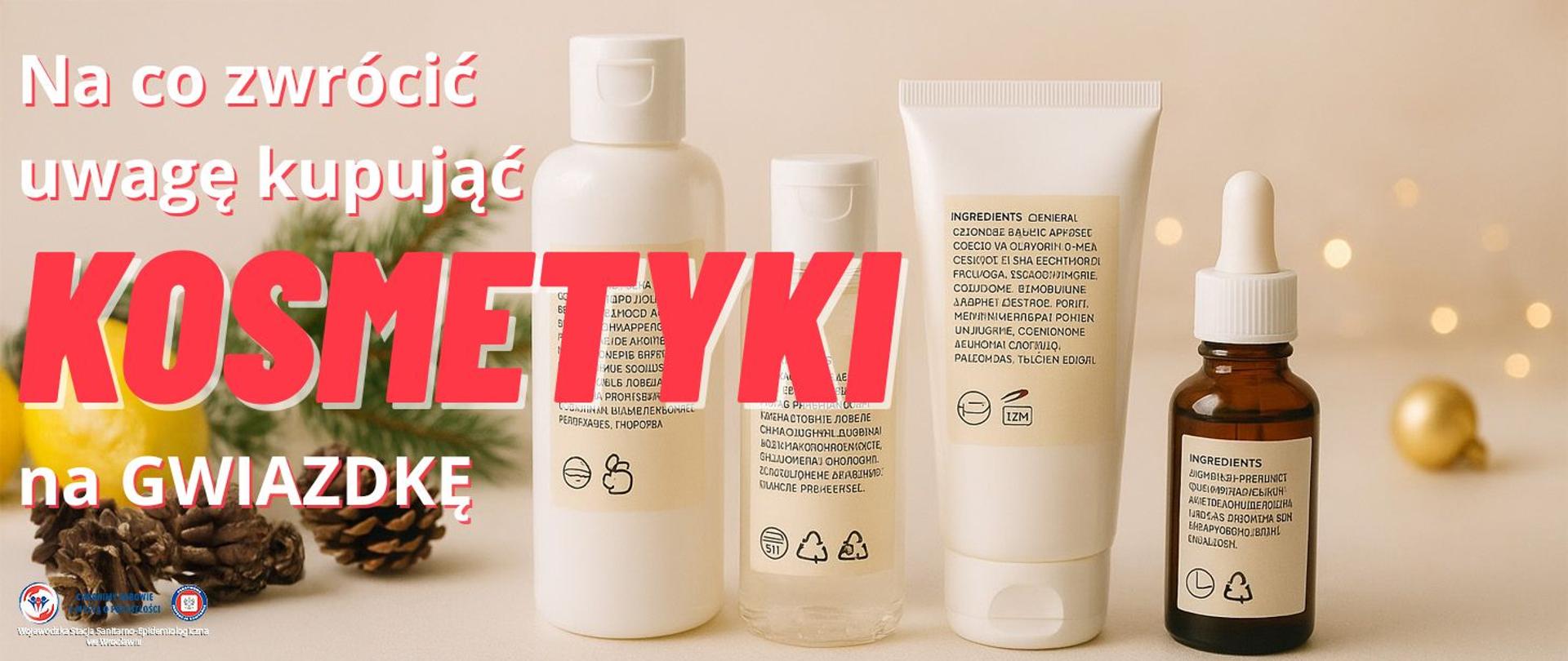 Zbliżenie na zestaw kosmetyków ustawionych na lekko świątecznym tle z wyraźnie widocznymi etykietami składów i piktogramami bezpieczeństwa.