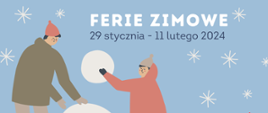 na jasnoniebieskim tle białe i niebieskie napisy, białe płatki śniegu, z lewej grafika dwóch chłopców lepiących kule śnieżne