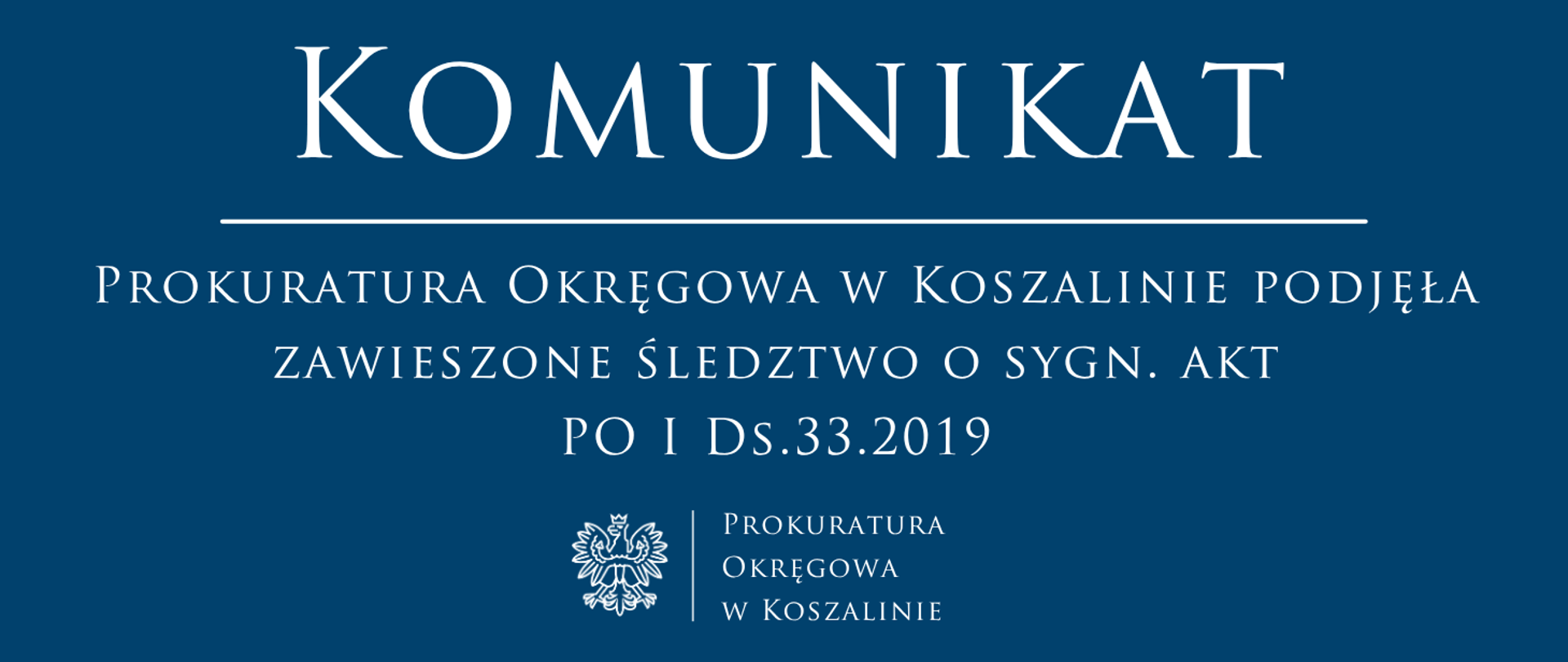 Prokuratura Okręgowa w Koszalinie podjęła zawieszone śledztwo o sygn. akt PO I Ds.33.2019 